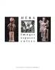 Héra : images, espaces, cultes : actes du Colloque international du Centre de recherches archéologiques de l'Université de Lille III