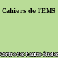 Cahiers de l'EMS