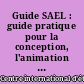 Guide SAEL : guide pratique pour la conception, l'animation et l'amélioration des sites d'accompagnement pour les enseignants de langues