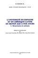 L'Université en Espagne et en Amérique latine du Moyen âge à nos jours : I : Structures et acteurs : actes