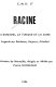 Racine : la romaine, la turque et la juive (regards sur Bérénice, Bajazet, Athalie) : rencontre de Marseille
