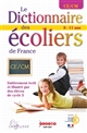 Le Dictionnaire des écoliers de France : 8-11 ans, CE-CM