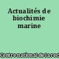 Actualités de biochimie marine
