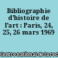 Bibliographie d'histoire de l'art : Paris, 24, 25, 26 mars 1969