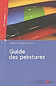 Guide des peintures : materiaux et traitements de surface