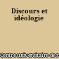 Discours et idéologie