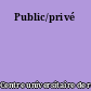 Public/privé