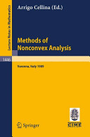 Methods of nonconvex analysis : lectures given at the 1st Session of the Centro Internazionale Matematico Estivo (C.I.M.E.) held at Varenna, Italy, June 15-23, 1989
