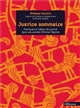 Justice sommaire : pratiques et idéaux de justice dans une société d'Ancien Régime, Turin, XVIIIe siècle