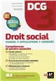 DCG 3 : droit social : manuel + applications
