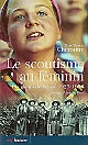 Le scoutisme au féminin : les Guides de France, 1923-1998