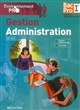 Gestion administration : 1re Bac Pro gestion administration : tome unique