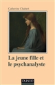 La jeune fille et le psychanalyste