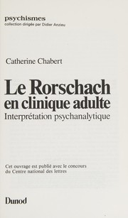Le Rorschach en clinique adulte : interprétation psychanalytique