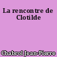 La rencontre de Clotilde