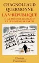 La Ve République : 3 : Le pouvoir législatif et le système de partis