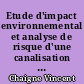 Etude d'impact environnemental et analyse de risque d'une canalisation de transport d'hydrocarbures : le cas du pipeline Donges/Vern-sur-Seiche