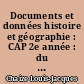 Documents et données histoire et géographie : CAP 2e année : du XIXe siècle à la France d'aujourd'hui