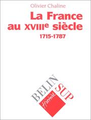 La France au XVIIIe siècle : 1715-1787