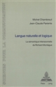 Langue naturelle et logique : la sémantique intensionnelle de Richard Montague