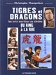 Tigres et dragons : les arts martiaux au cinéma : [2] : du ring à la rue