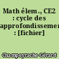 Math élem., CE2 : cycle des approfondissements : [fichier]