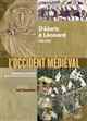 L'Occident médiéval : d'Alaric à Léonard, 400-1450