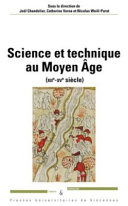 Science et technique au Moyen Âge (XIIe XVe siècles)