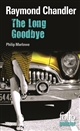 The long goodbye : sur un air de navaja : une enquête de Philip Marlowe