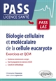 Biologie cellulaire et moléculaire de la cellule eucaryote : exercices et QCM