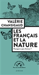Les Français et la nature : pourquoi si peu d'amour ?
