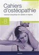 Traitement ostéopathique des céphalées et migraines