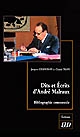 Dits et écrits d'André Malraux : bibliographie commentée
