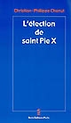 L'élection de saint Pie X