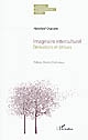 Imaginaire interculturel : dérivations et dérives