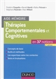 Thérapies comportementales et cognitives : en 37 notions : aide-mémoire