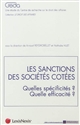 Les sanctions des sociétés cotées : quelles spécificités ? quelle efficacité ? : étude du Centre de recherche sur le droit des affaires