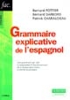 Grammaire explicative de l'espagnol