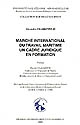Marché international du travail maritime : un cadre juridique en formation