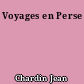 Voyages en Perse