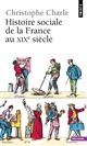 Histoire sociale de la France au XIXe siècle