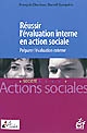 Réussir l'évaluation interne en action sociale : préparer l'évaluation externe