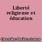 Liberté religieuse et éducation