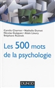 Les 500 mots de la psychologie
