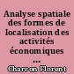Analyse spatiale des formes de localisation des activités économiques en Basse-Loire de 1995 à 1997