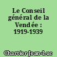 Le Conseil général de la Vendée : 1919-1939
