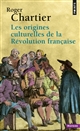 Les origines culturelles de la Révolution française