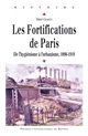 Les fortifications de Paris : de l'hygiénisme à l'urbanisme, 1880-1919