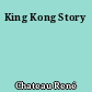 King Kong Story
