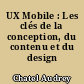 UX Mobile : Les clés de la conception, du contenu et du design mobile